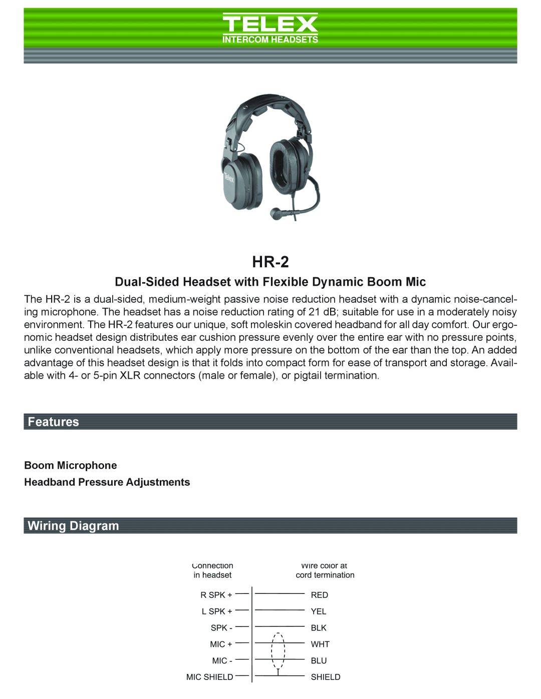 Telex HR-2PT, HR-2R5, HR-2A5 manual Dual-SidedHeadset with Flexible Dynamic Boom Mic, Features, Wiring Diagram 
