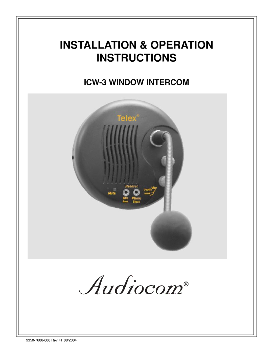 Telex ICW-3 manual Installation & Operation Instructions 