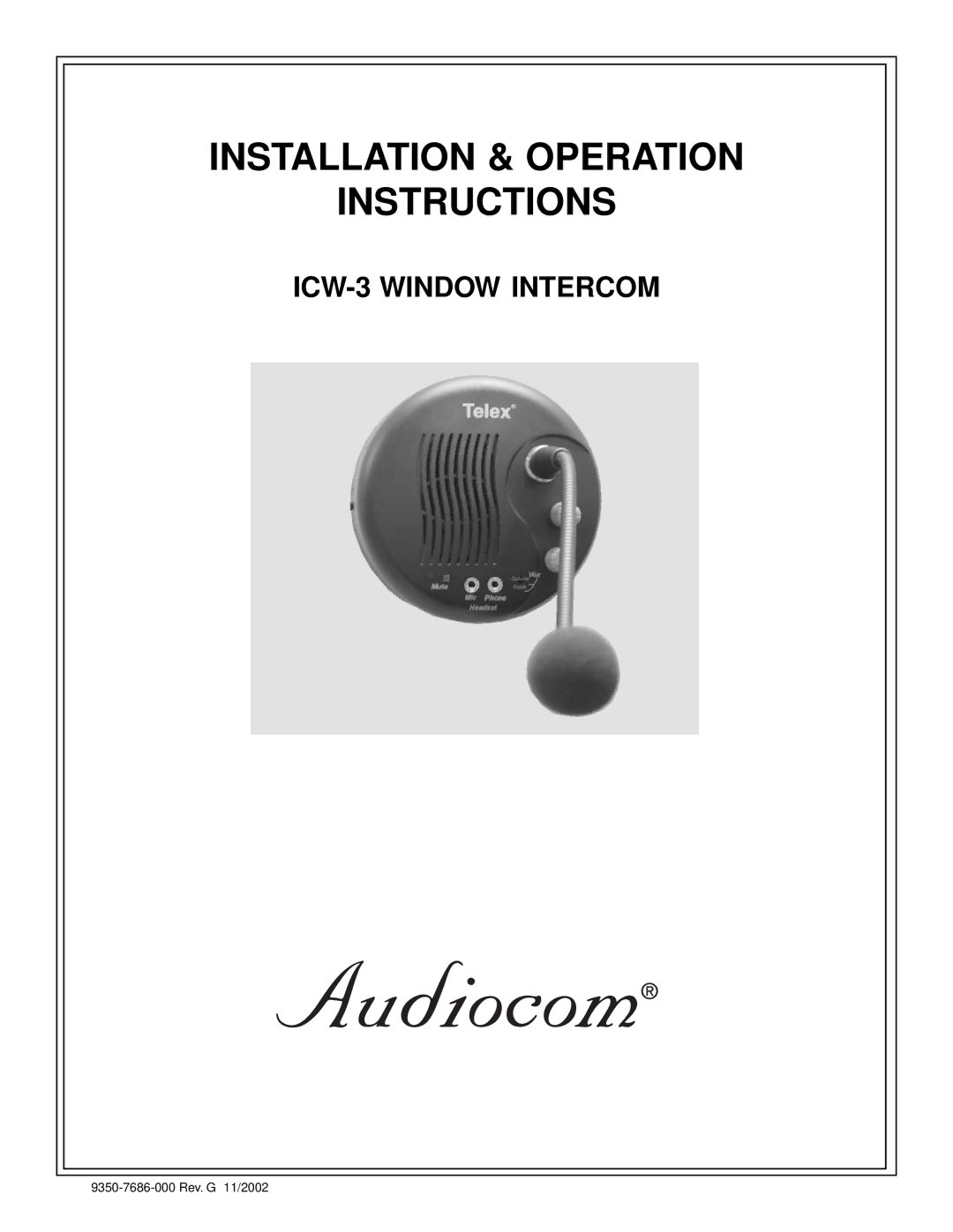 Telex ICW-3 manual Installation & Operation Instructions 