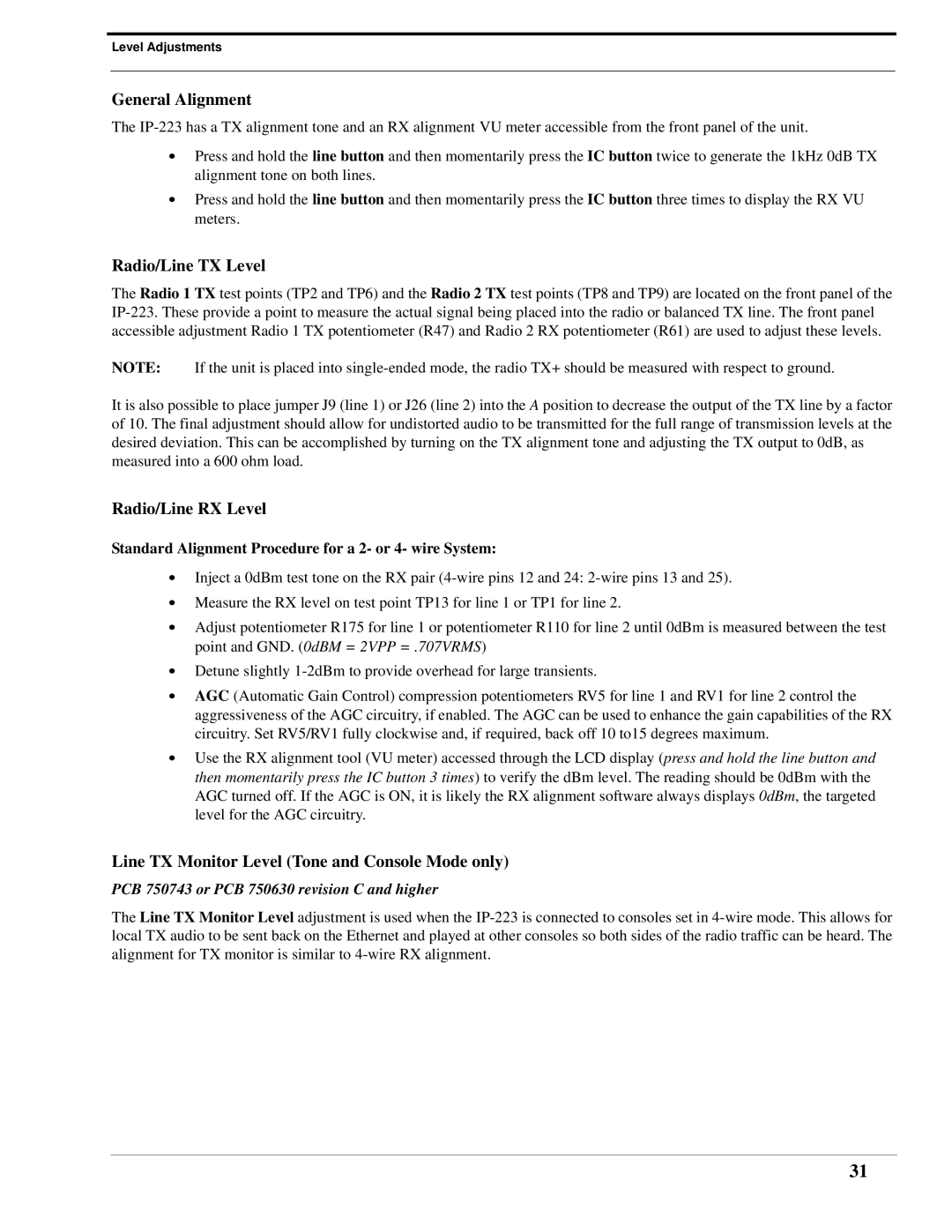 Telex IP-223 General Alignment, Radio/Line TX Level, Radio/Line RX Level, Line TX Monitor Level Tone and Console Mode only 