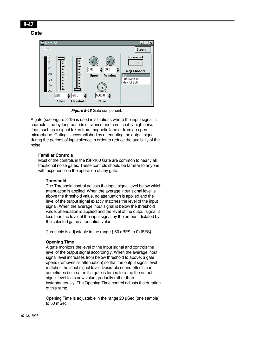 Telex ISP-100 manual Gate, Opening Time 