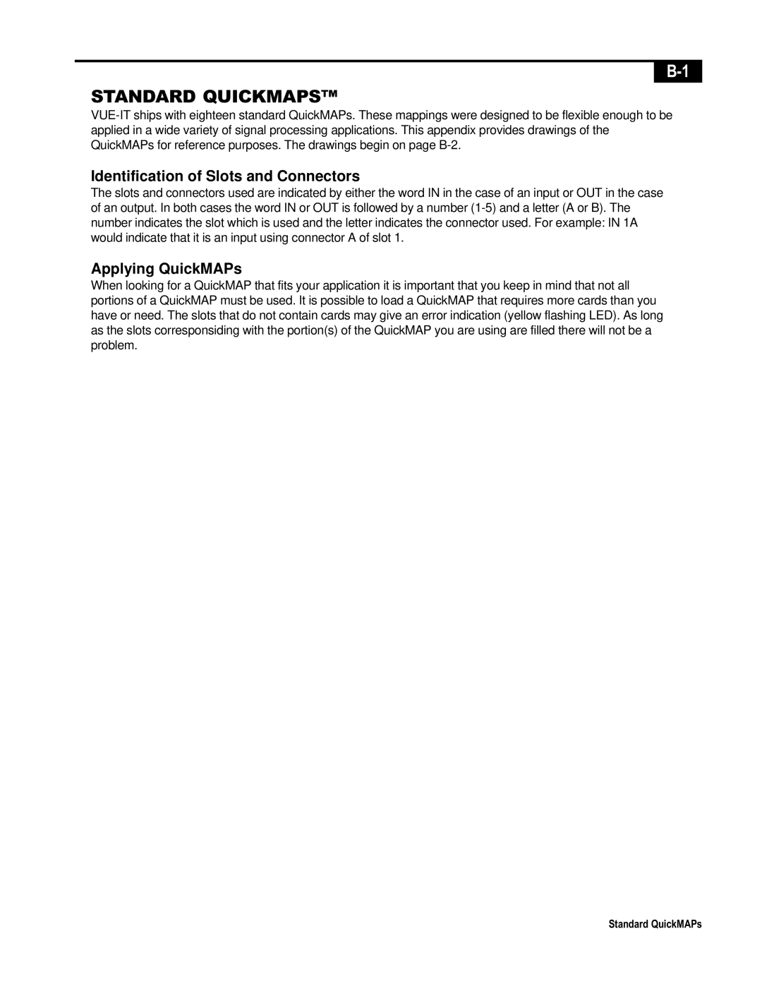 Telex ISP-100 manual Identification of Slots and Connectors, Applying QuickMAPs 