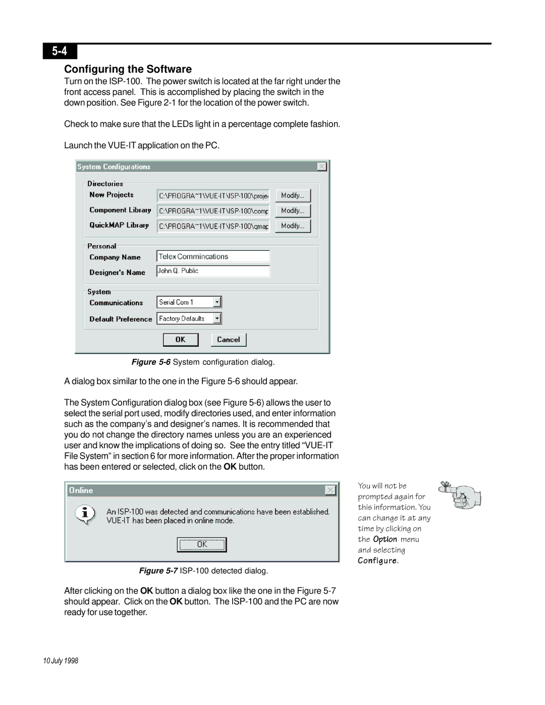 Telex ISP-100 manual Configuring the Software, Dialog box similar to the one in the -6 should appear 