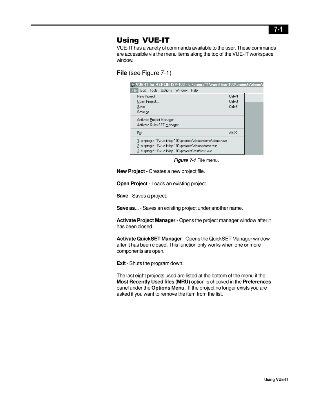 Telex ISP-100 manual Using VUE-IT 