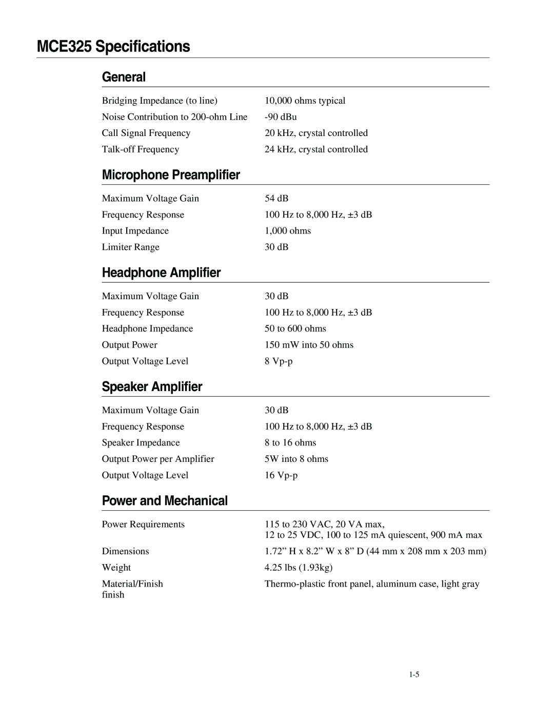 Telex MCE325 Specifications, Microphone Preamplifier, Headphone Amplifier, Speaker Amplifier, Power and Mechanical 