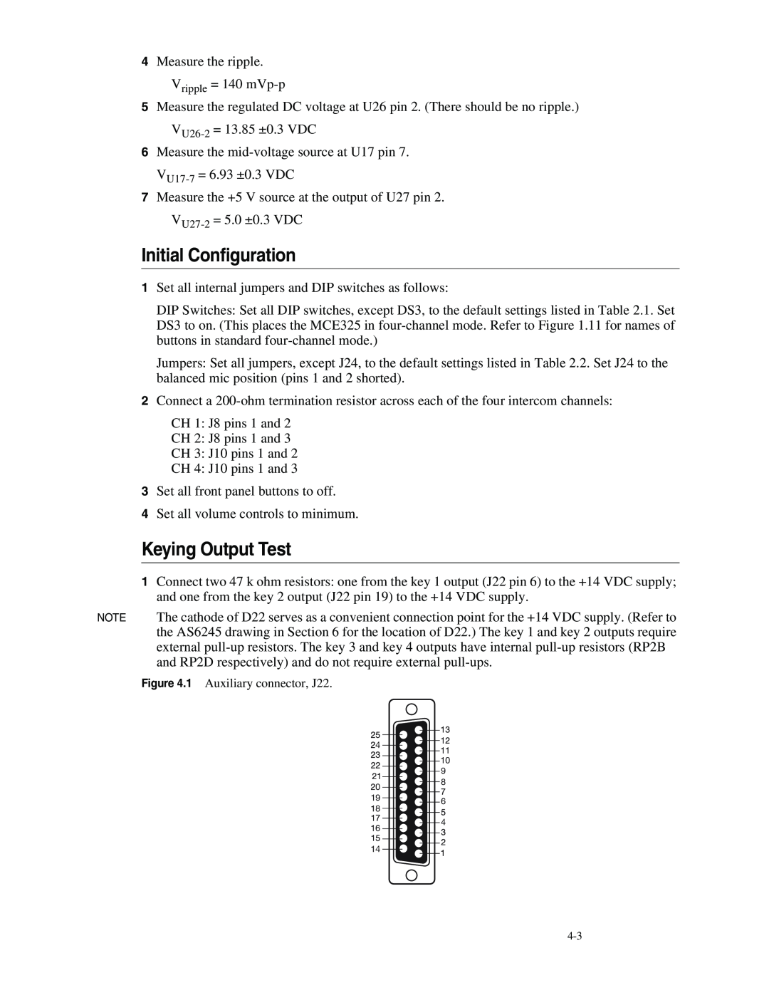 Telex MCE325 manual Initial Configuration, Keying Output Test 