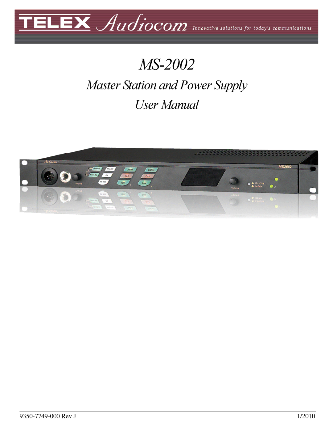 Telex MS-2002 user manual Master Station and Power Supply 