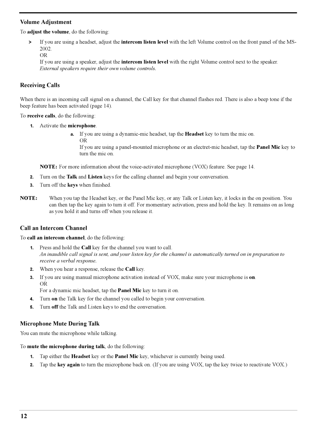 Telex MS-2002 To call an intercom channel, do the following, To mute the microphone during talk, do the following 