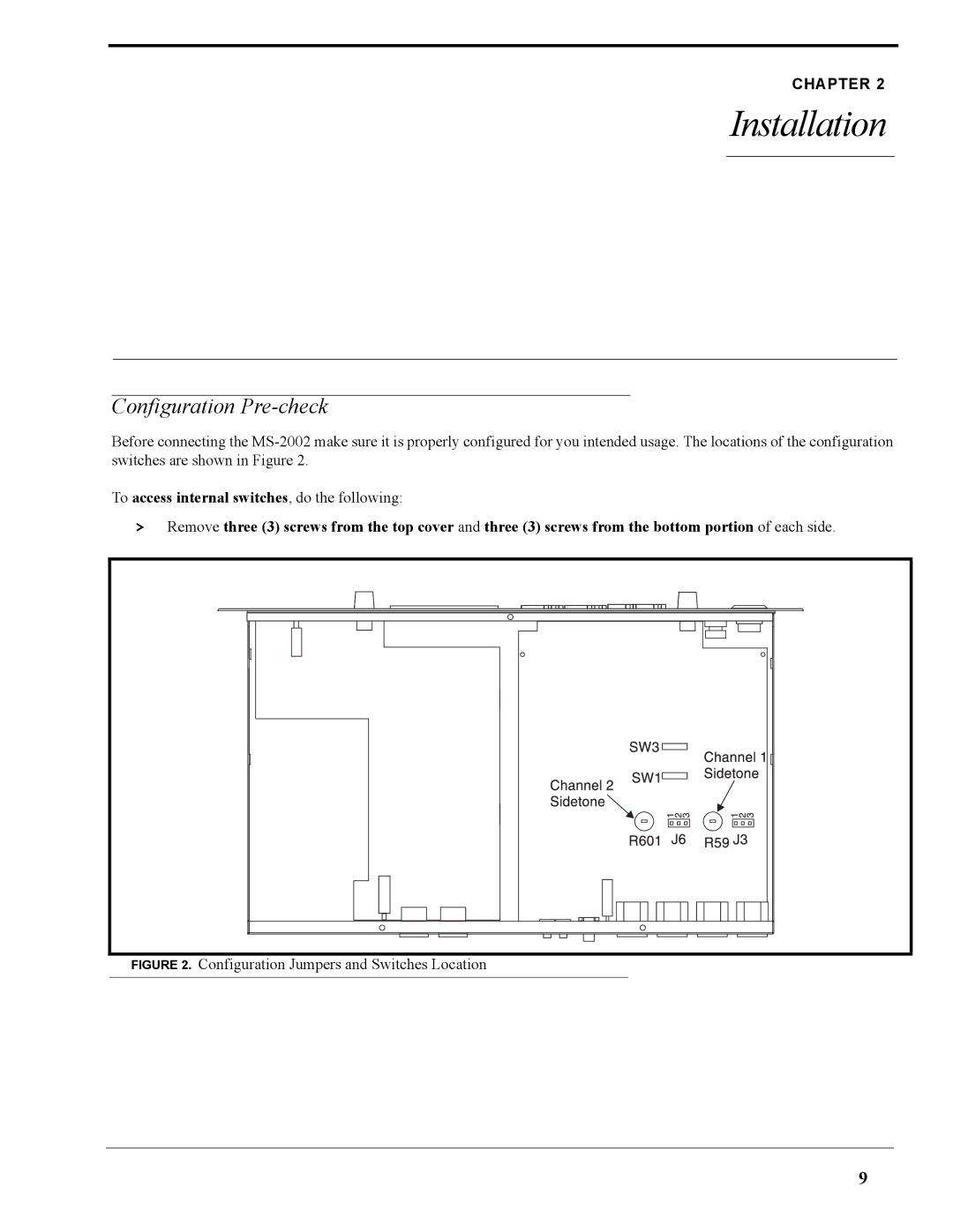 Telex MS-2002 user manual Installation, Configuration Pre-check 