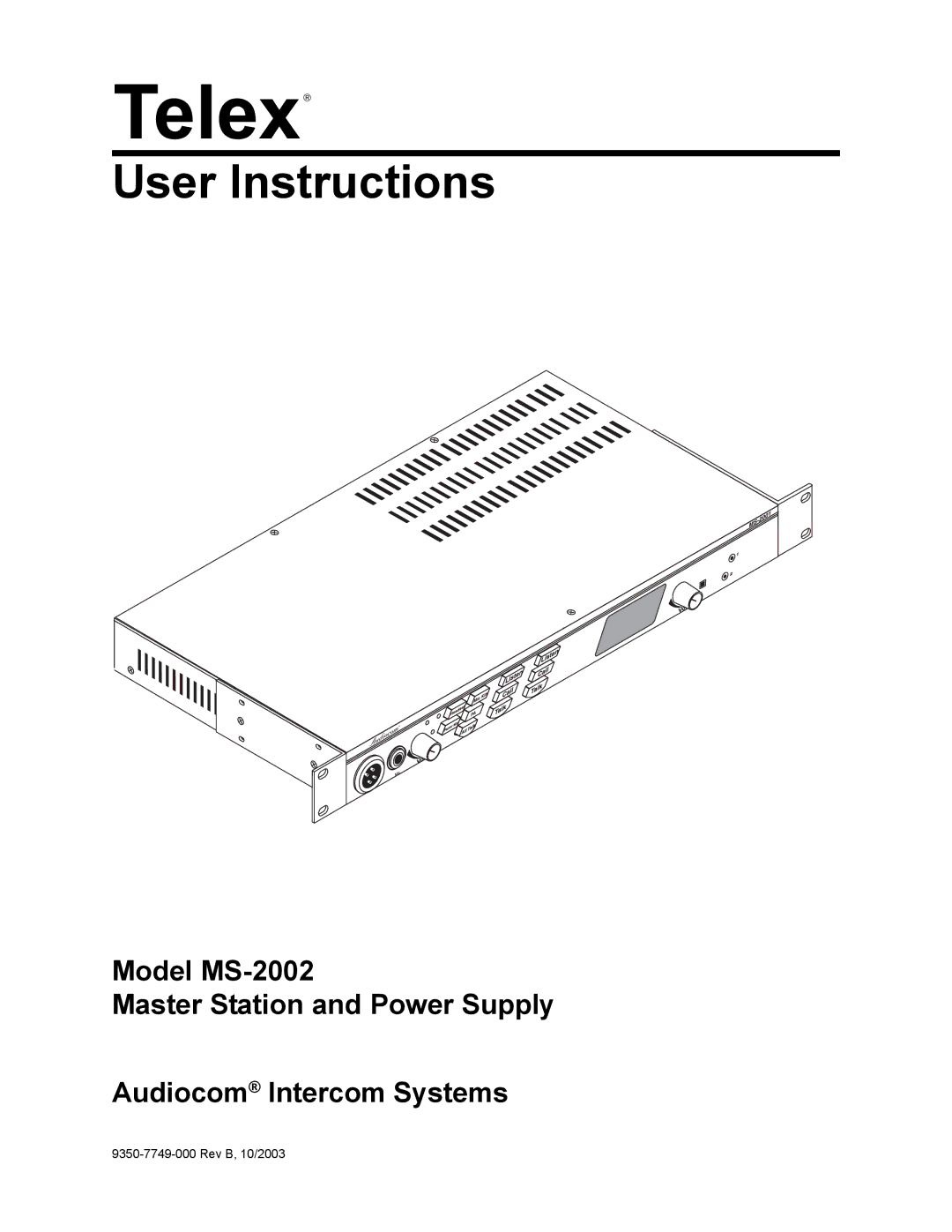 Telex MS2002 manual User Instructions 