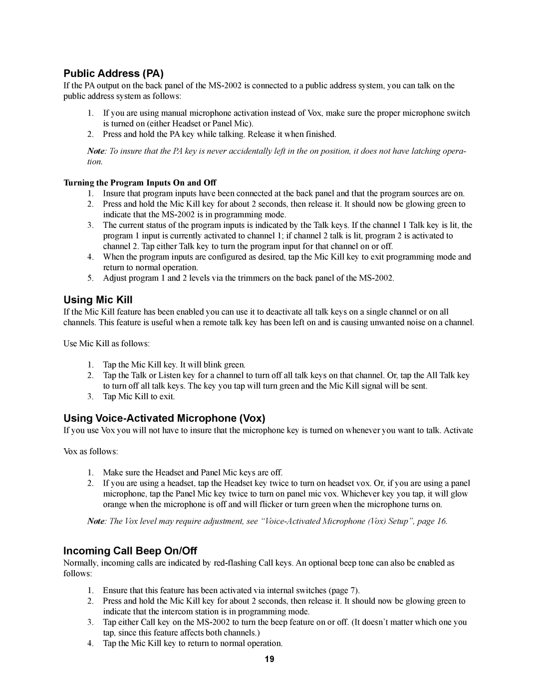 Telex MS2002 manual Public Address PA, Using Mic Kill, Using Voice-Activated Microphone Vox, Incoming Call Beep On/Off 