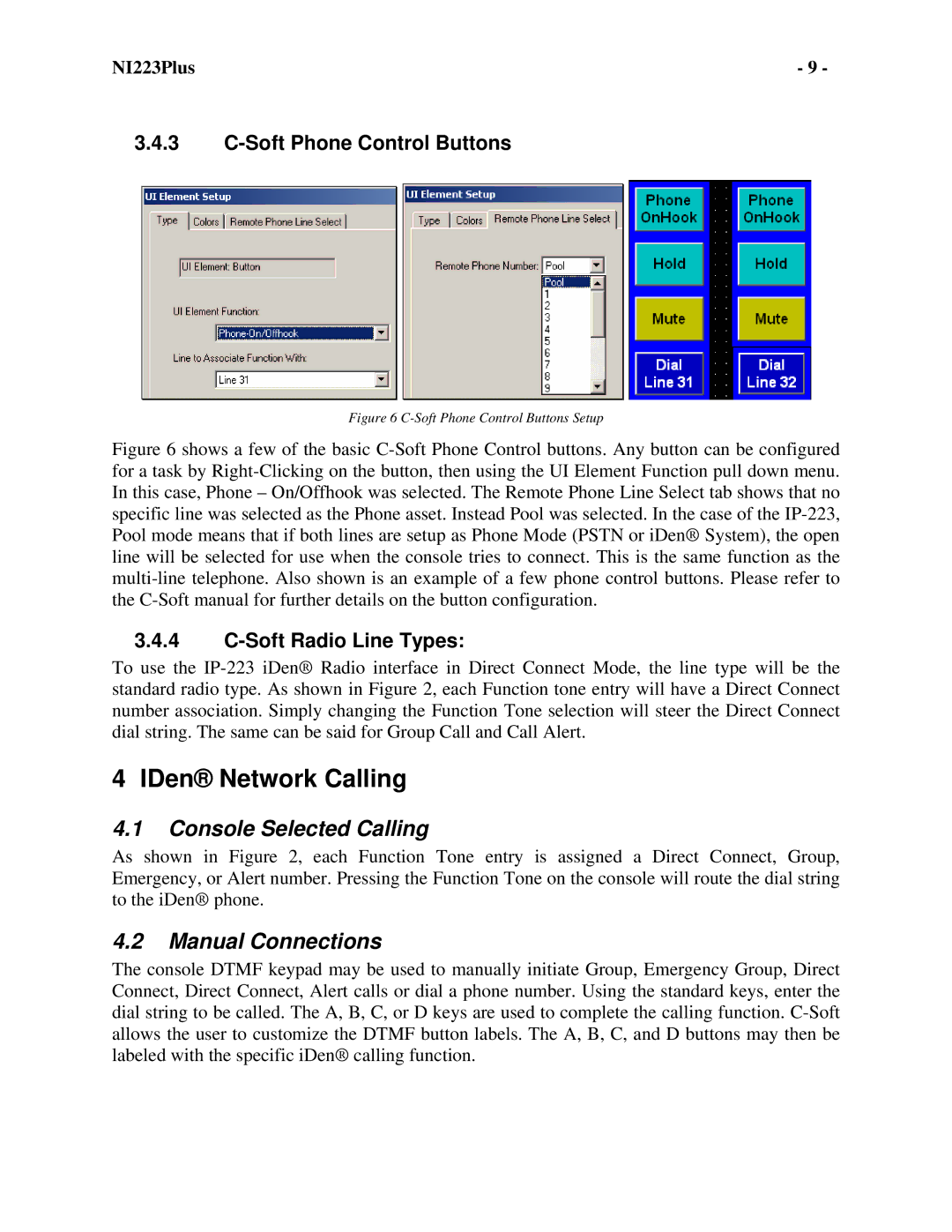 Telex NI-223 Plus IDen Network Calling, Console Selected Calling, Manual Connections, Soft Phone Control Buttons 