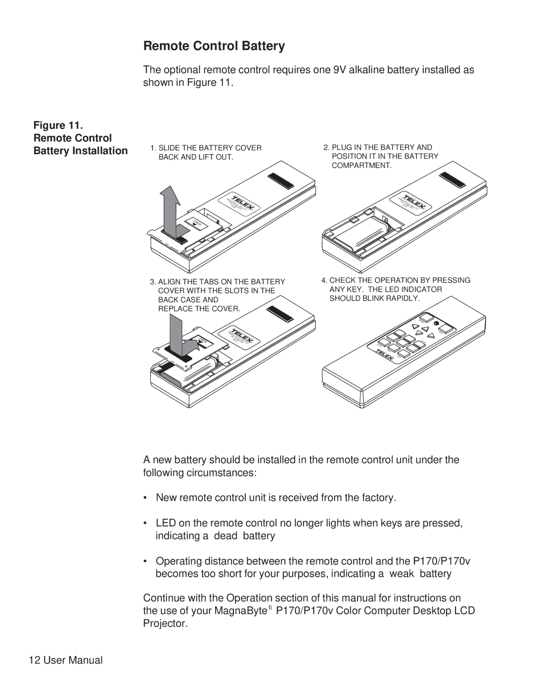 Telex P170 user manual Remote Control Battery Installation 