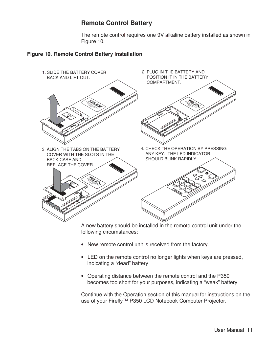 Telex P350 user manual Remote Control Battery Installation 