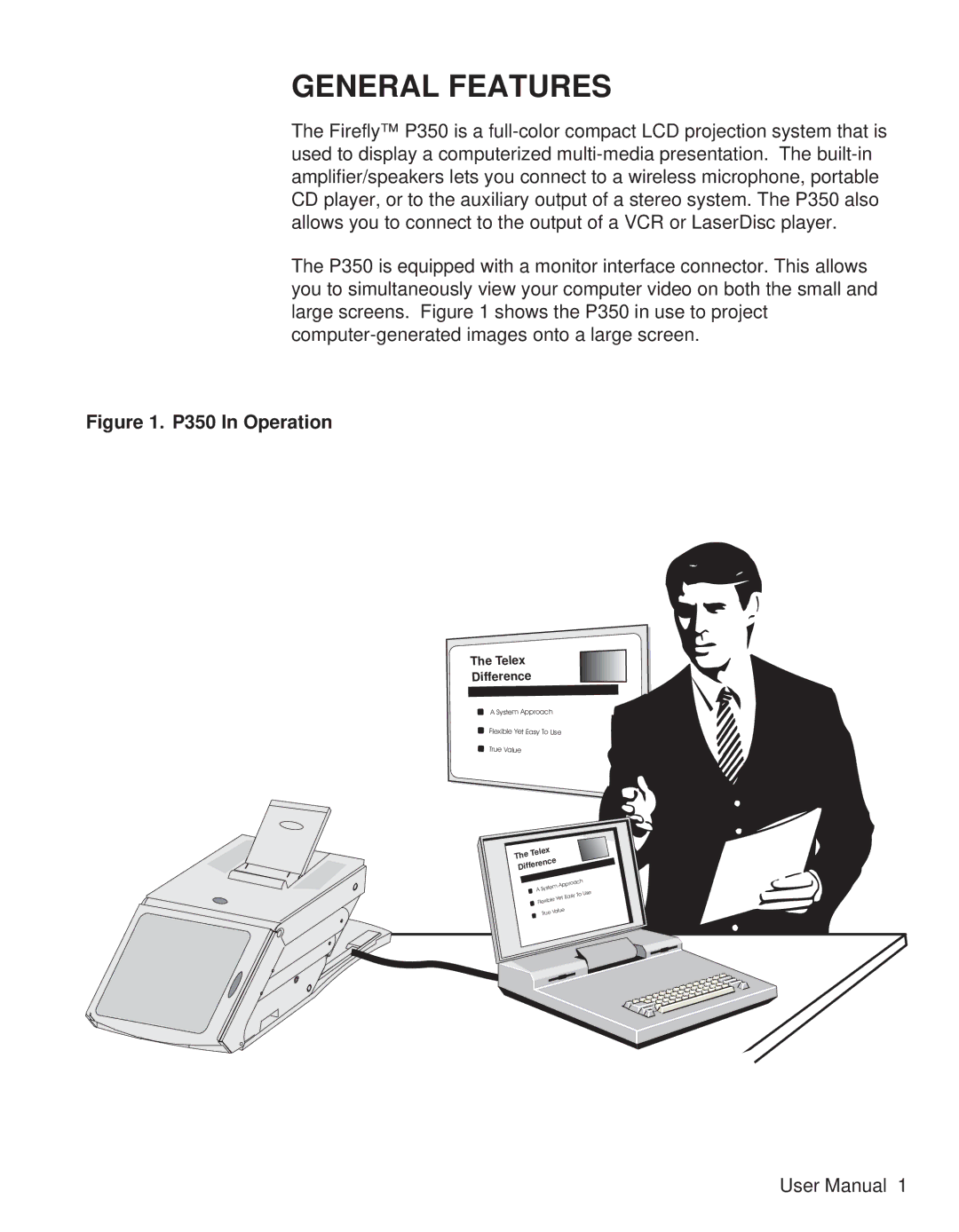 Telex P350 user manual General Features, Telex Difference 