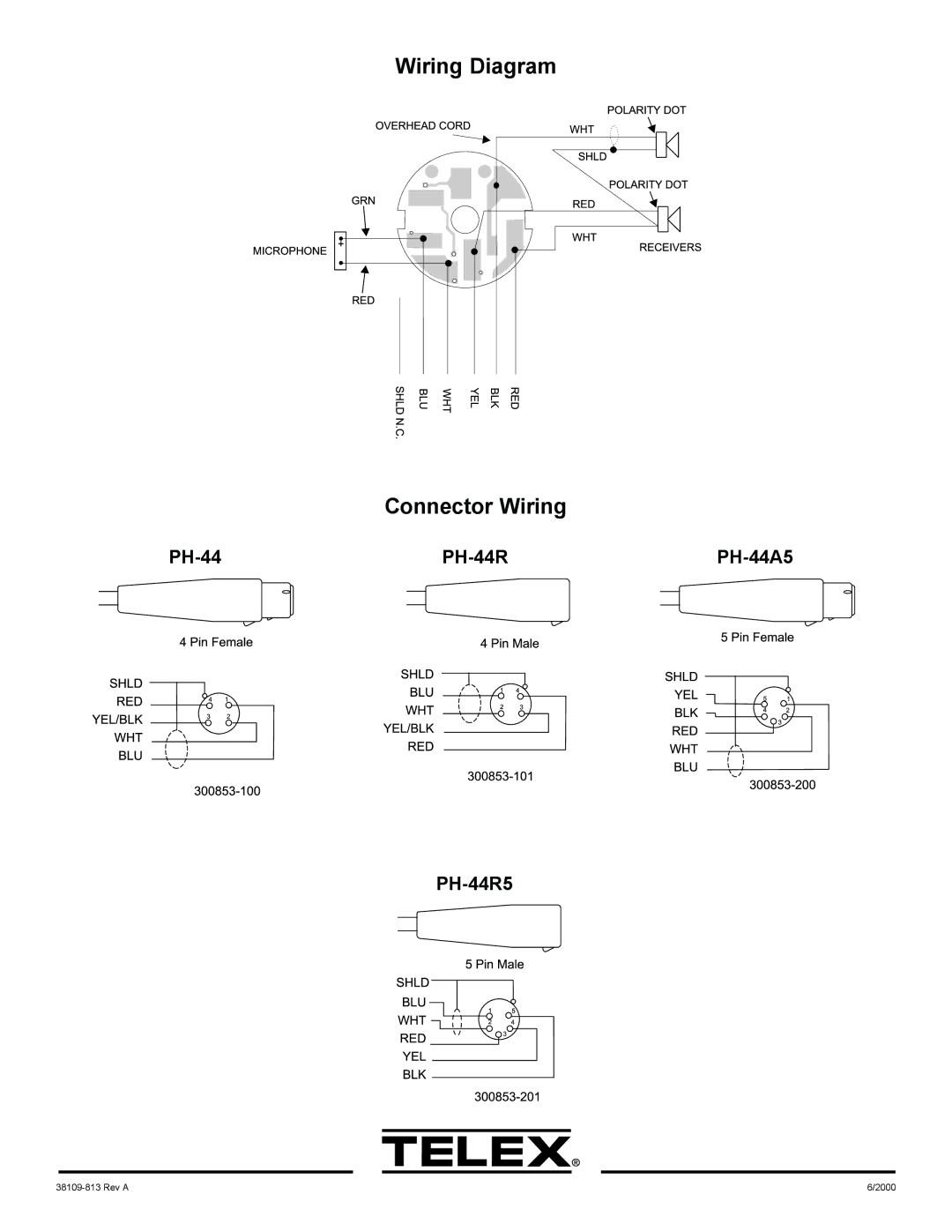 Telex PH-44 specifications Wiring Diagram Connector Wiring 