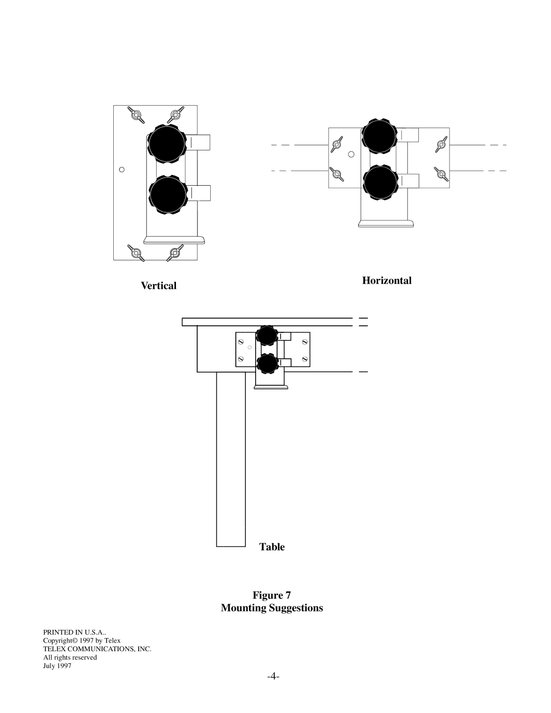 Telex PN 801546 instruction manual Vertical Horizontal Mounting Suggestions 