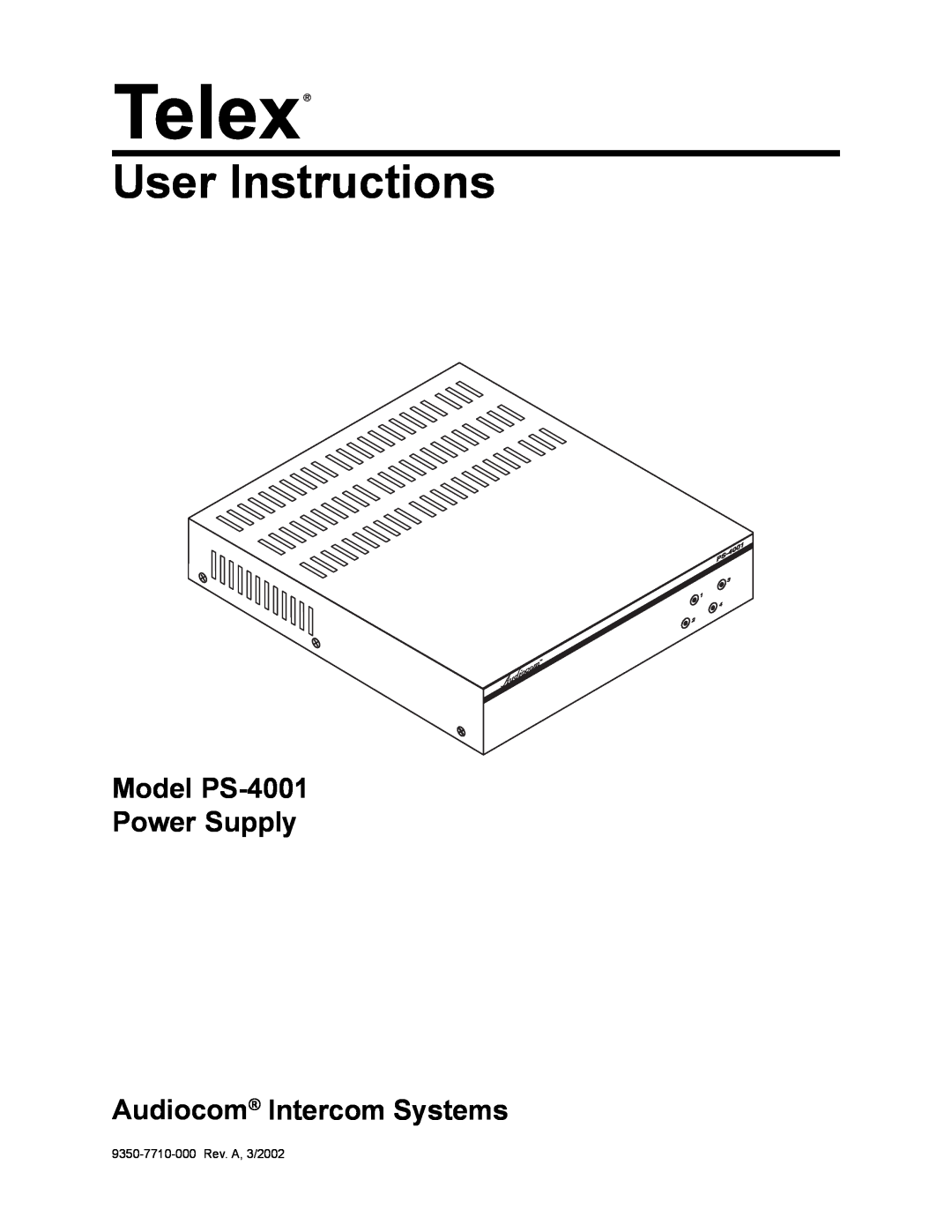 Telex manual Model PS-4001 Power Supply Audiocom Intercom Systems, User Instructions 