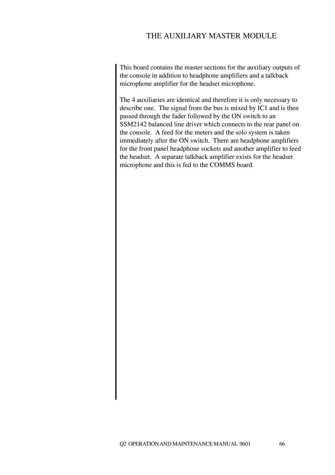 Telex Q II - FOH specifications Auxiliary Master Module 