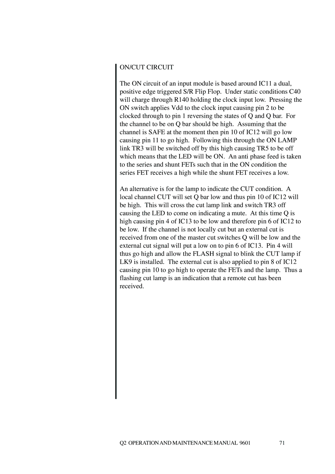 Telex Q II - FOH specifications ON/CUT Circuit 