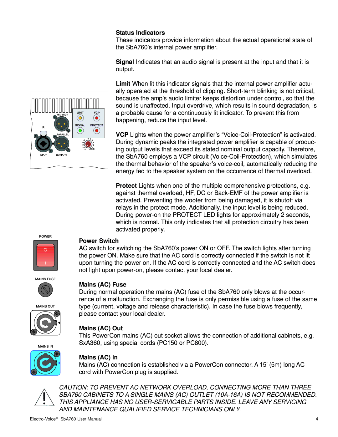 Telex SbA760 user manual Status Indicators, Power Switch, Mains AC Fuse, Mains AC Out 