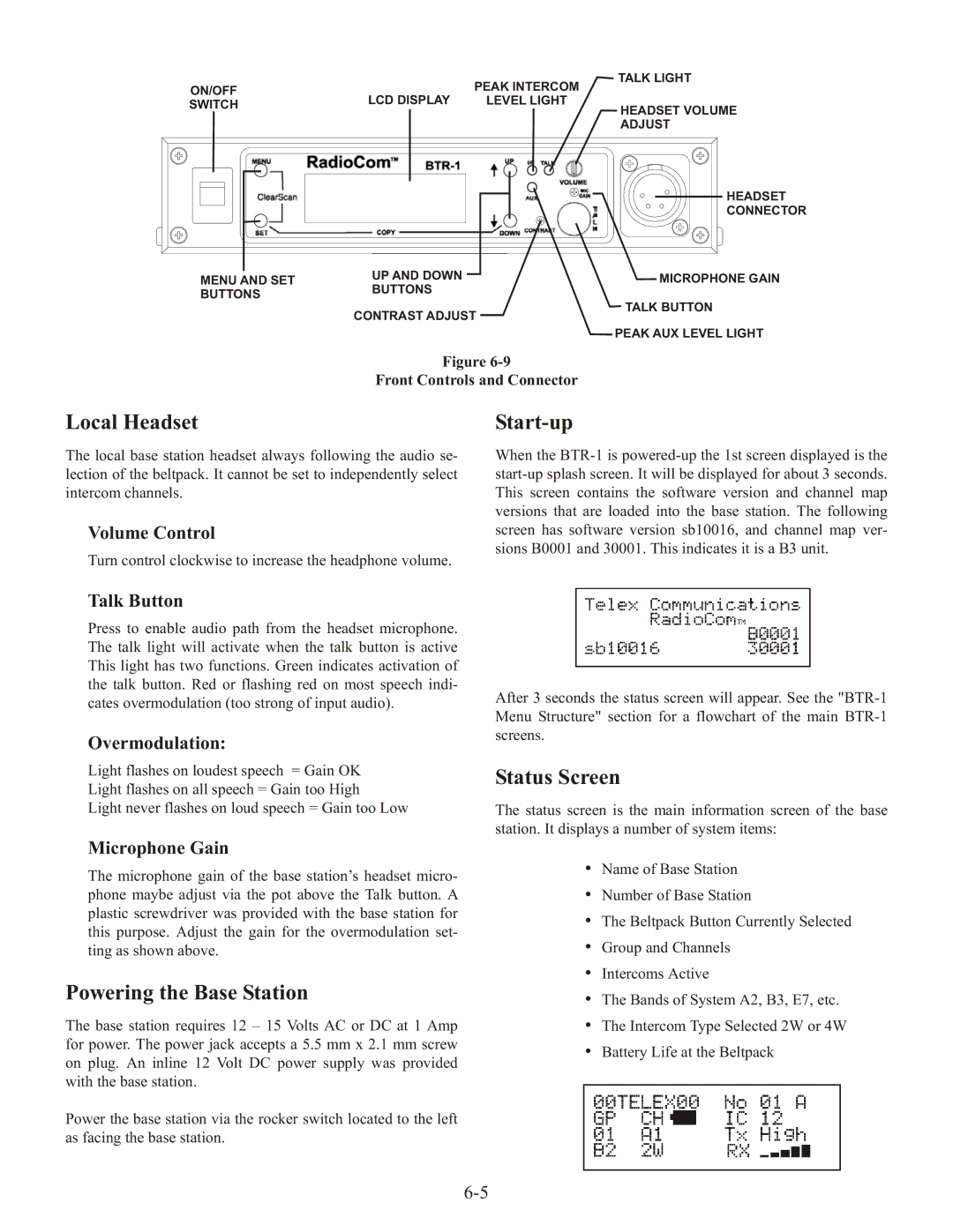 Telex BTR-1 operating instructions Local Headset, Start-up, Status Screen, Powering the Base Station 