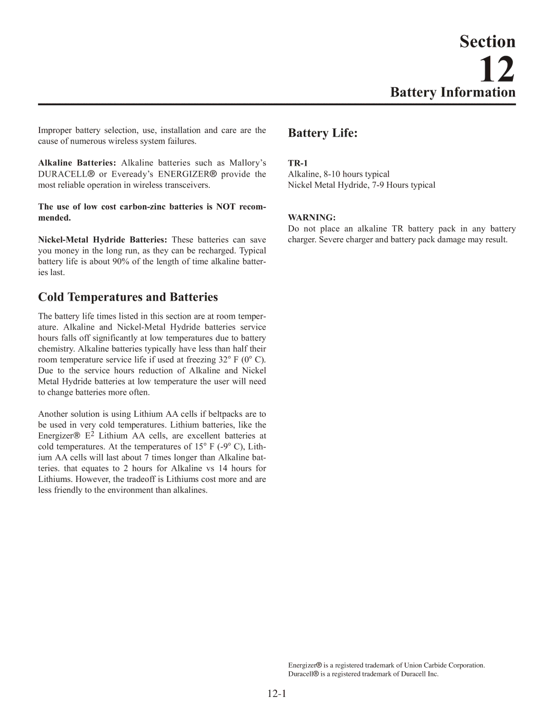 Telex BTR-1 operating instructions Battery Information, Battery Life, Cold Temperatures and Batteries 