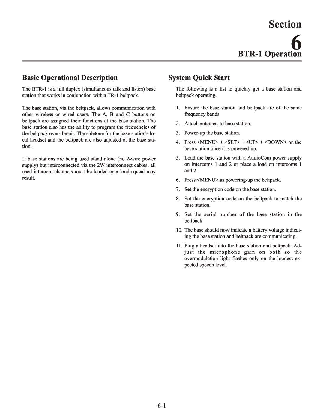 Telex operating instructions BTR-1 Operation, Basic Operational Description, Section, System Quick Start 