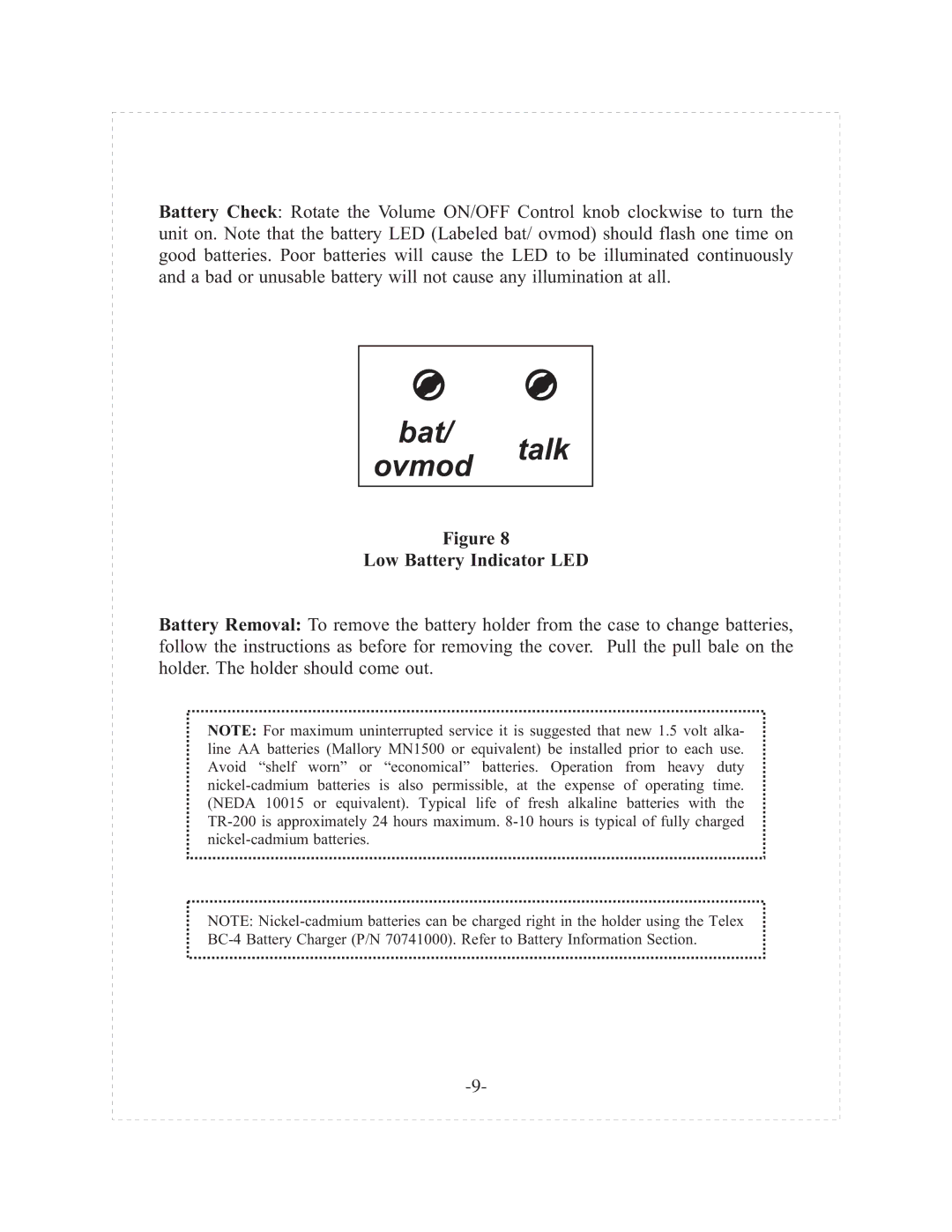 Telex tr-200p operating instructions Bat Talk Ovmod, Low Battery Indicator LED 