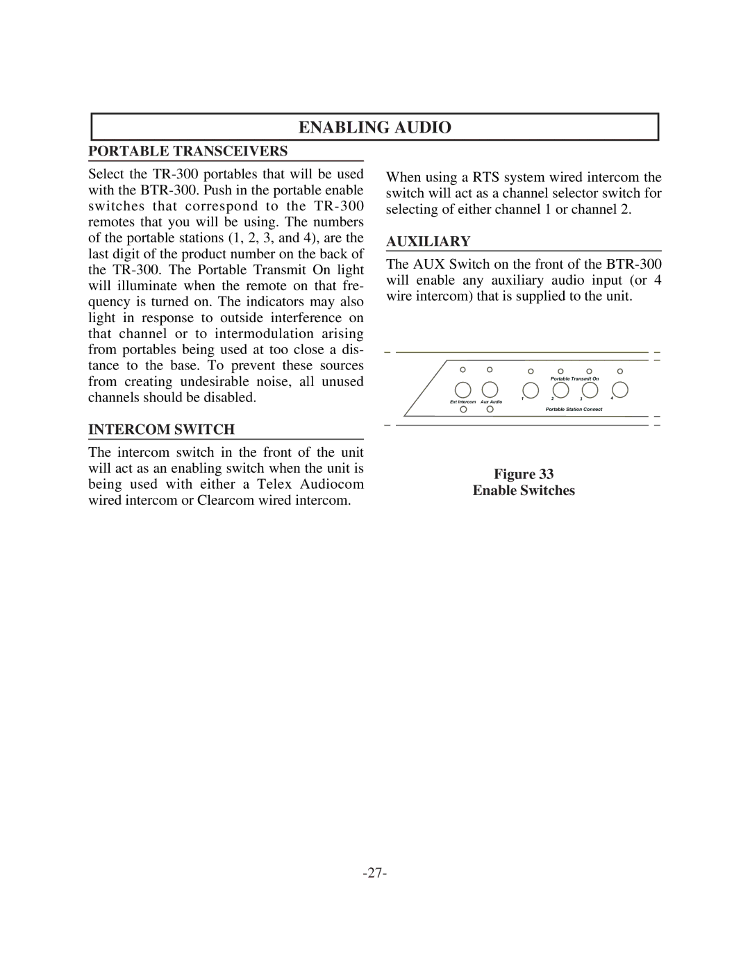 Telex BTR-300 operating instructions Enabling Audio, Portable Transceivers, Intercom Switch, Auxiliary, Enable Switches 