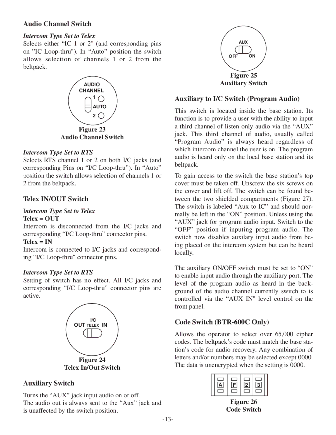 Telex TR-500/600C Audio Channel Switch, Telex IN/OUT Switch, Auxiliary to I/C Switch Program Audio, Auxiliary Switch 