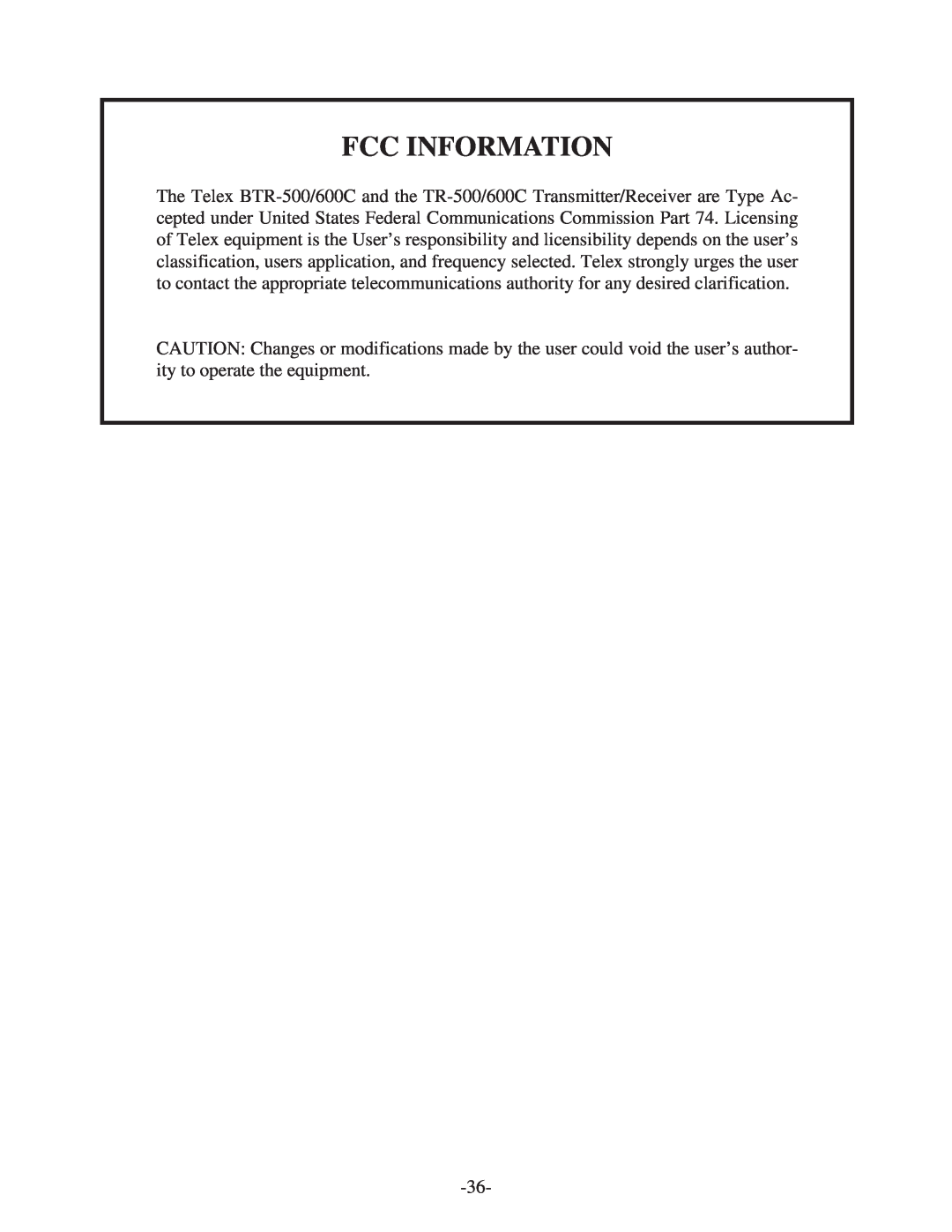 Telex BTR-500/600C operating instructions Fcc Information 