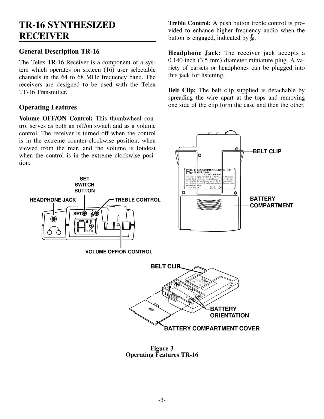 Telex TT-16 manual TR-16 Synthesized Receiver, Operating Features TR-16 