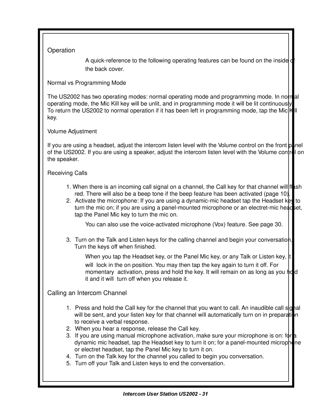 Telex US2002 manual Normal vs Programming Mode, Volume Adjustment, Receiving Calls 