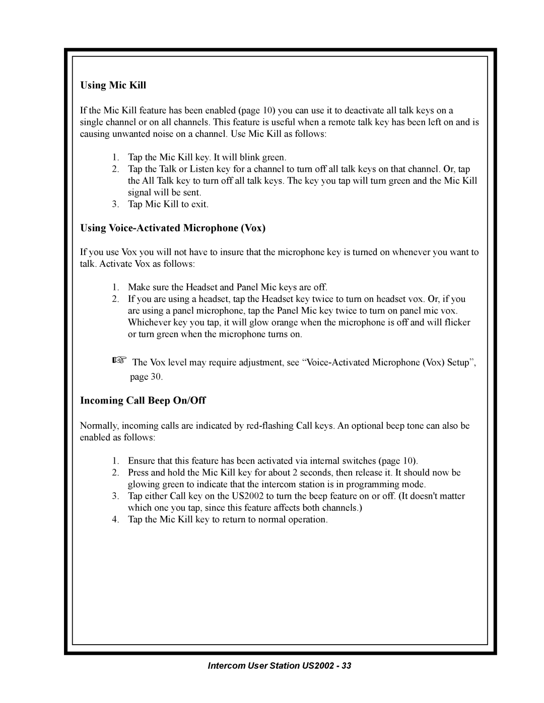 Telex US2002 manual Using Mic Kill 