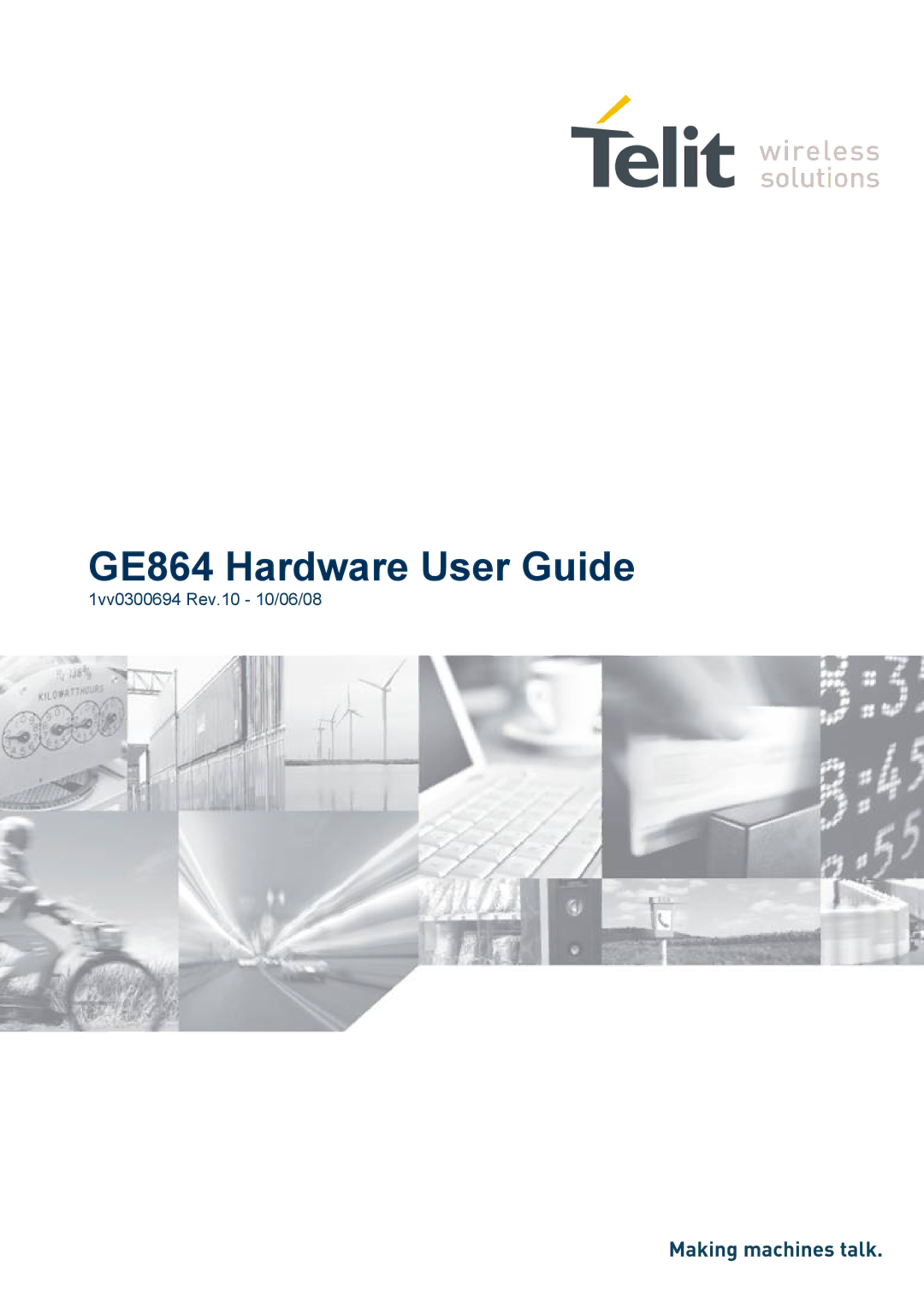 Telit Wireless Solutions manual GE864 Hardware User Guide 