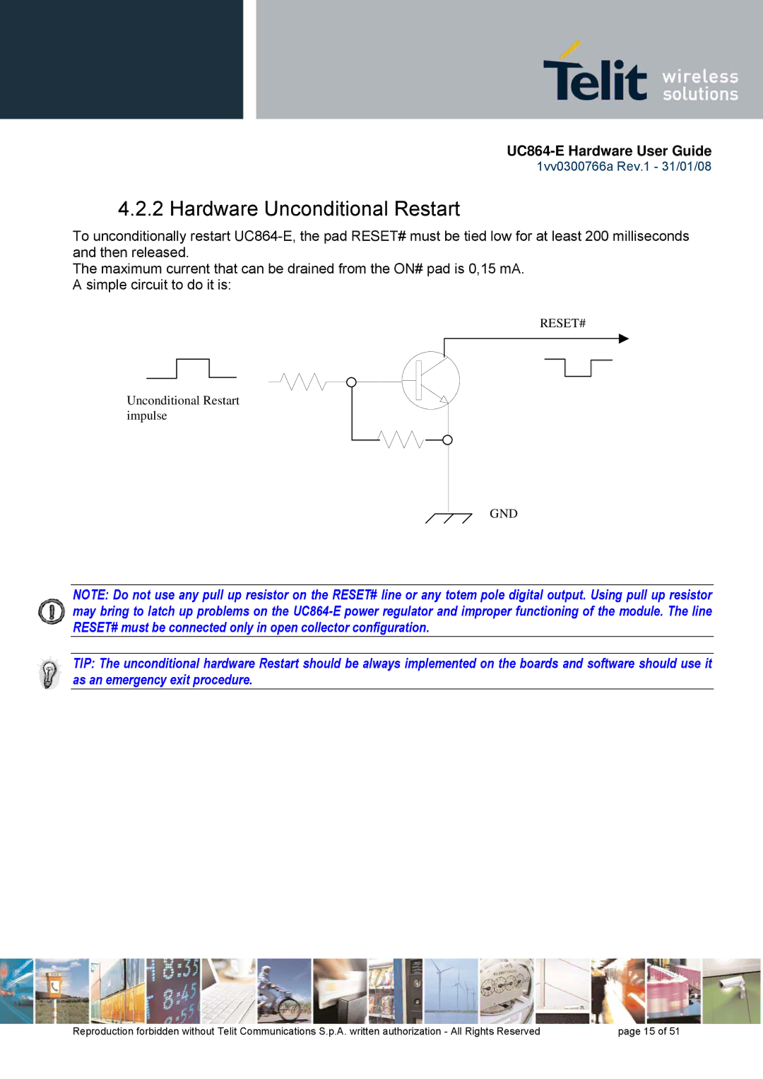 Telit Wireless Solutions UC864 manual Hardware Unconditional Restart 