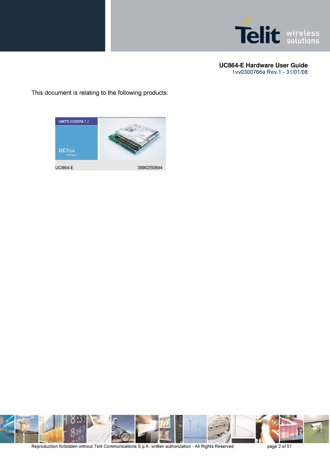 Telit Wireless Solutions manual UC864-E Hardware User Guide, This document is relating to the following products 