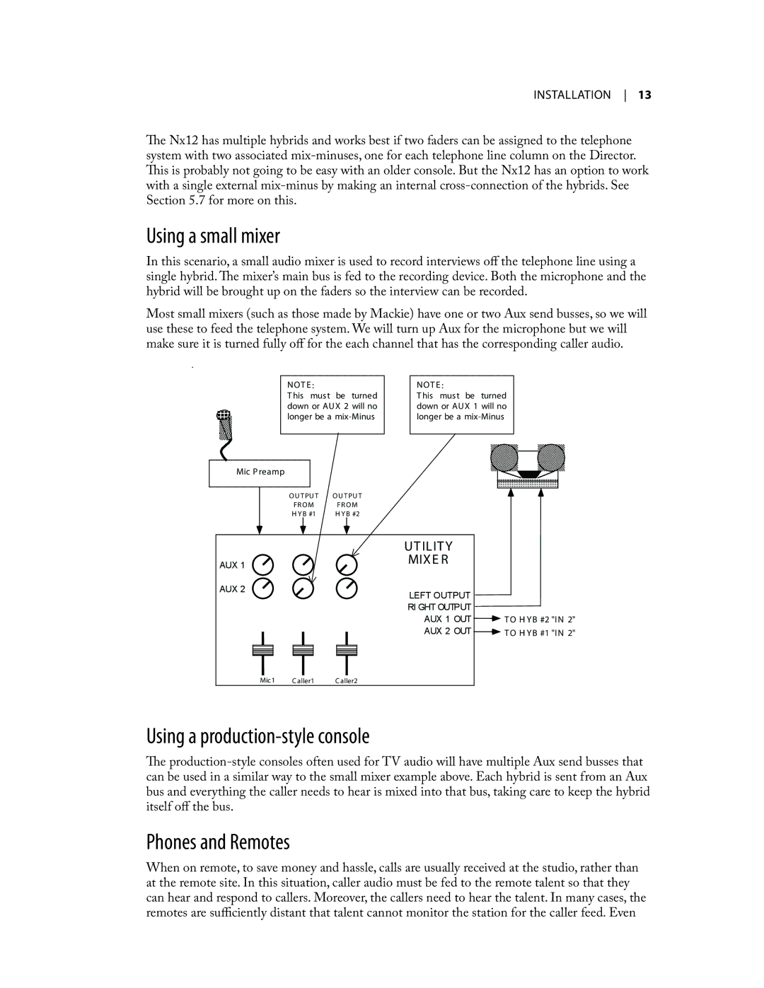 Telos NX12 user manual Using a small mixer, Using a production-style console, Phones and Remotes 