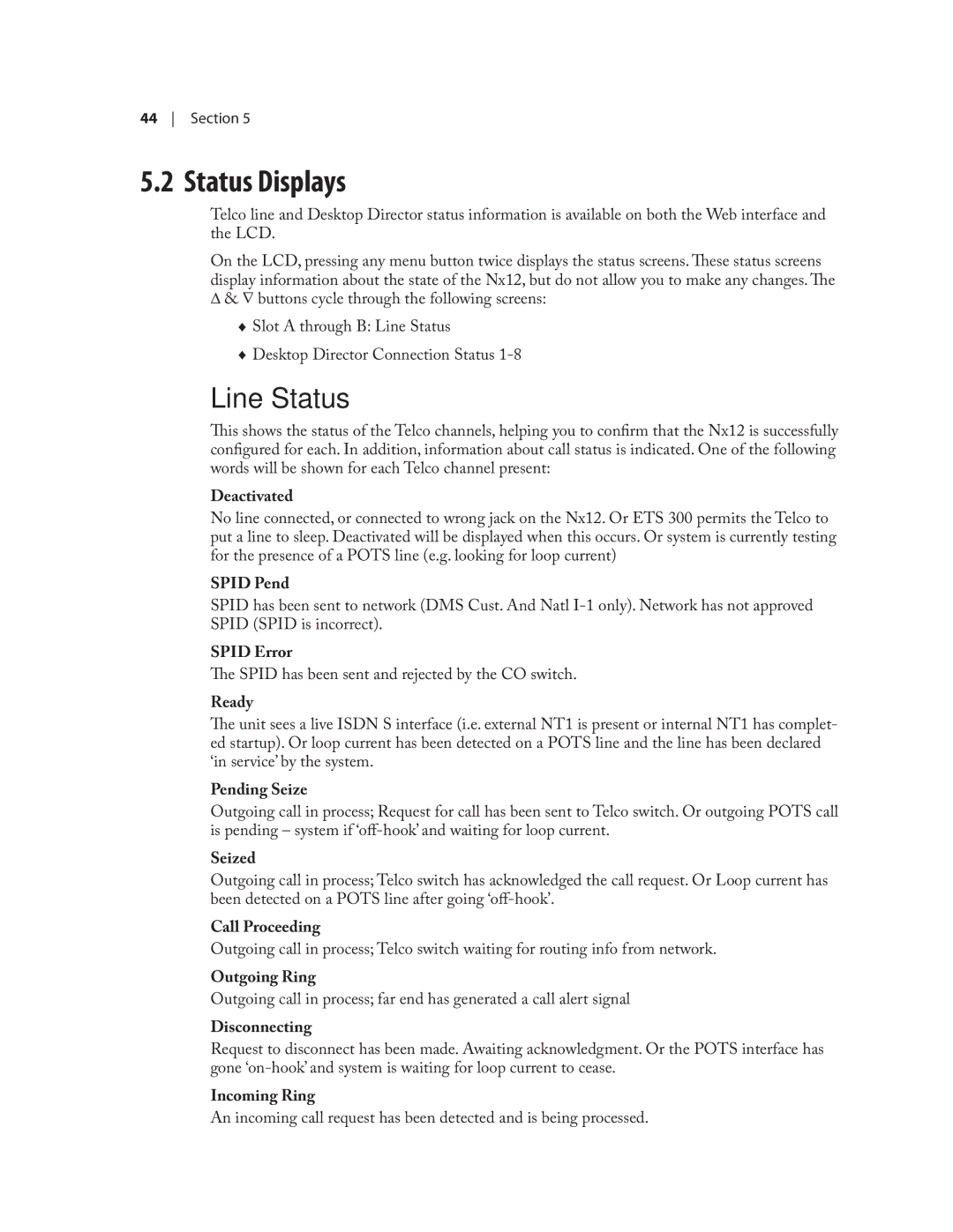 Telos NX12 user manual Status Displays, Line Status 