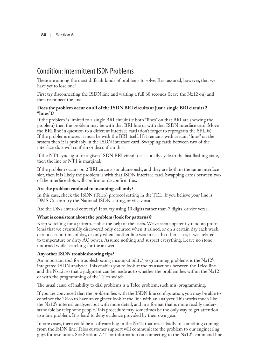 Telos NX12 user manual Condition Intermittent Isdn Problems, Are the problem confined to incoming call only? 