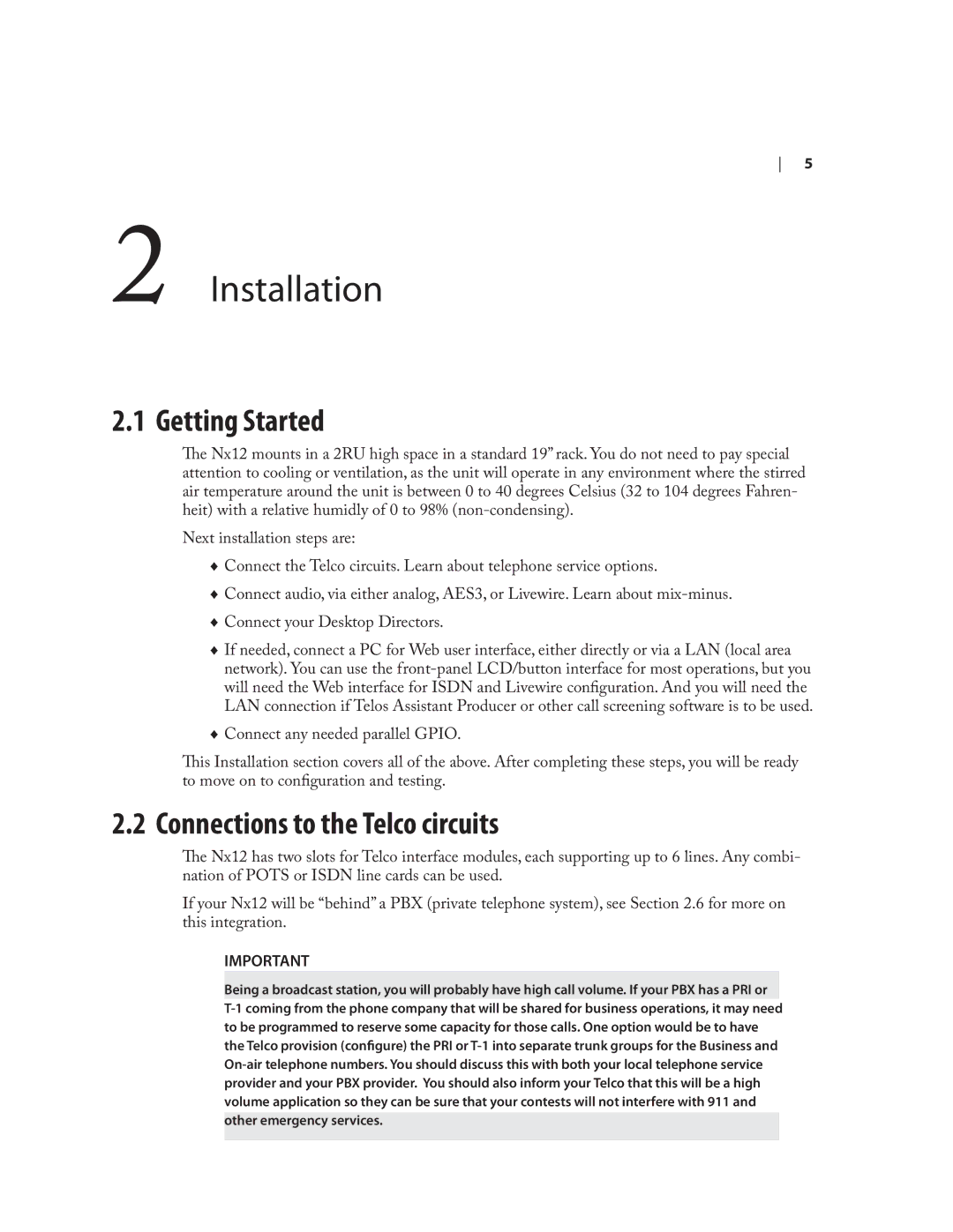 Telos NX12 user manual Installation, Getting Started, Connections to the Telco circuits 