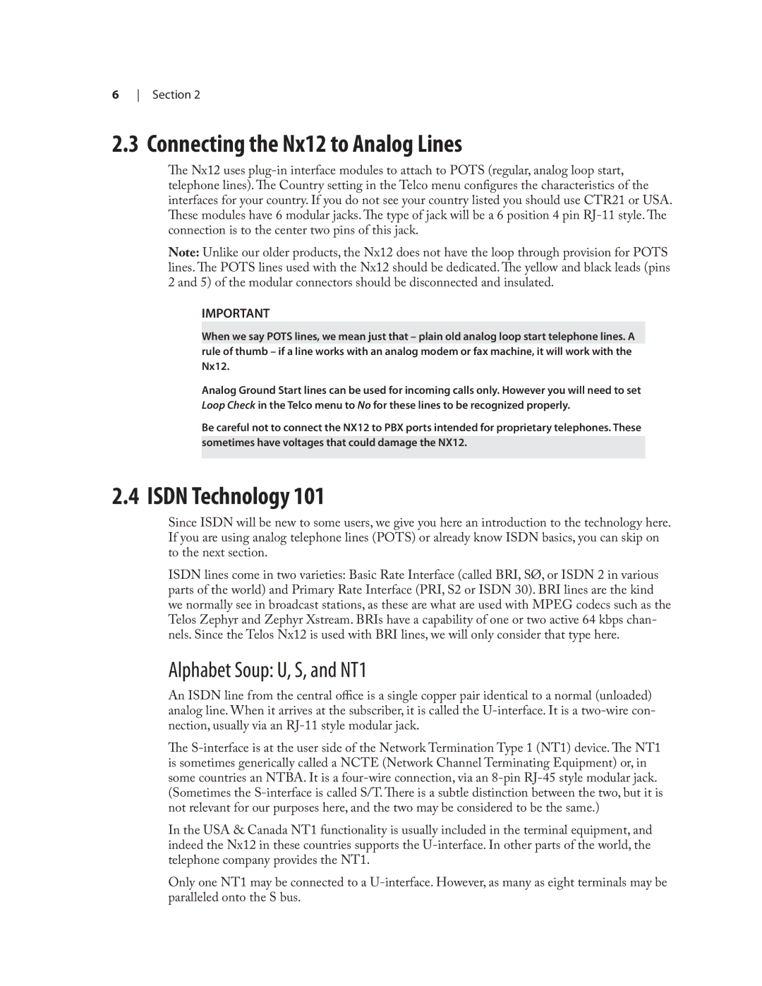 Telos NX12 user manual Connecting the Nx12 to Analog Lines, Isdn Technology, Alphabet Soup U, S, and NT1 