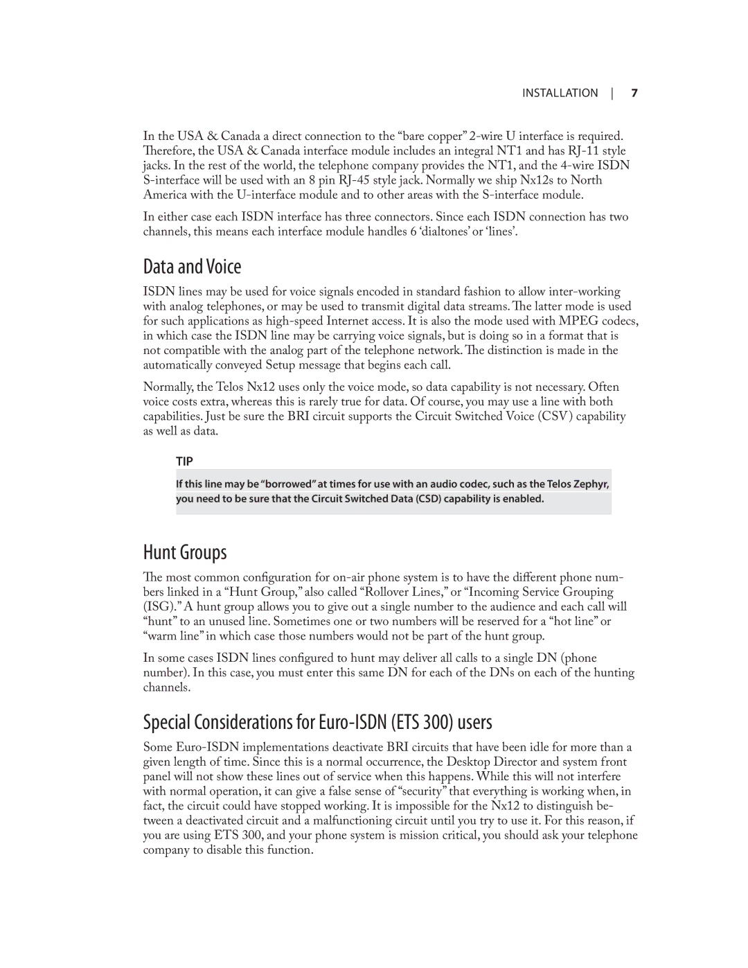 Telos NX12 user manual Data and Voice, Hunt Groups, Special Considerations for Euro-ISDN ETS 300 users 