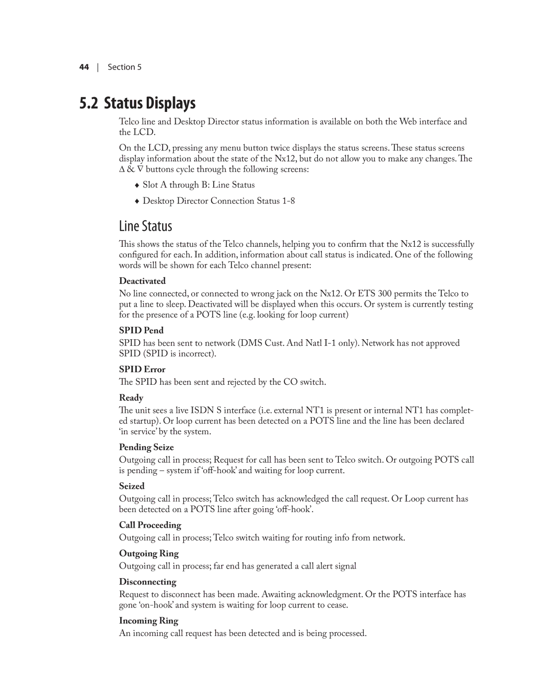 Telos NX12 user manual Status Displays, Line Status 