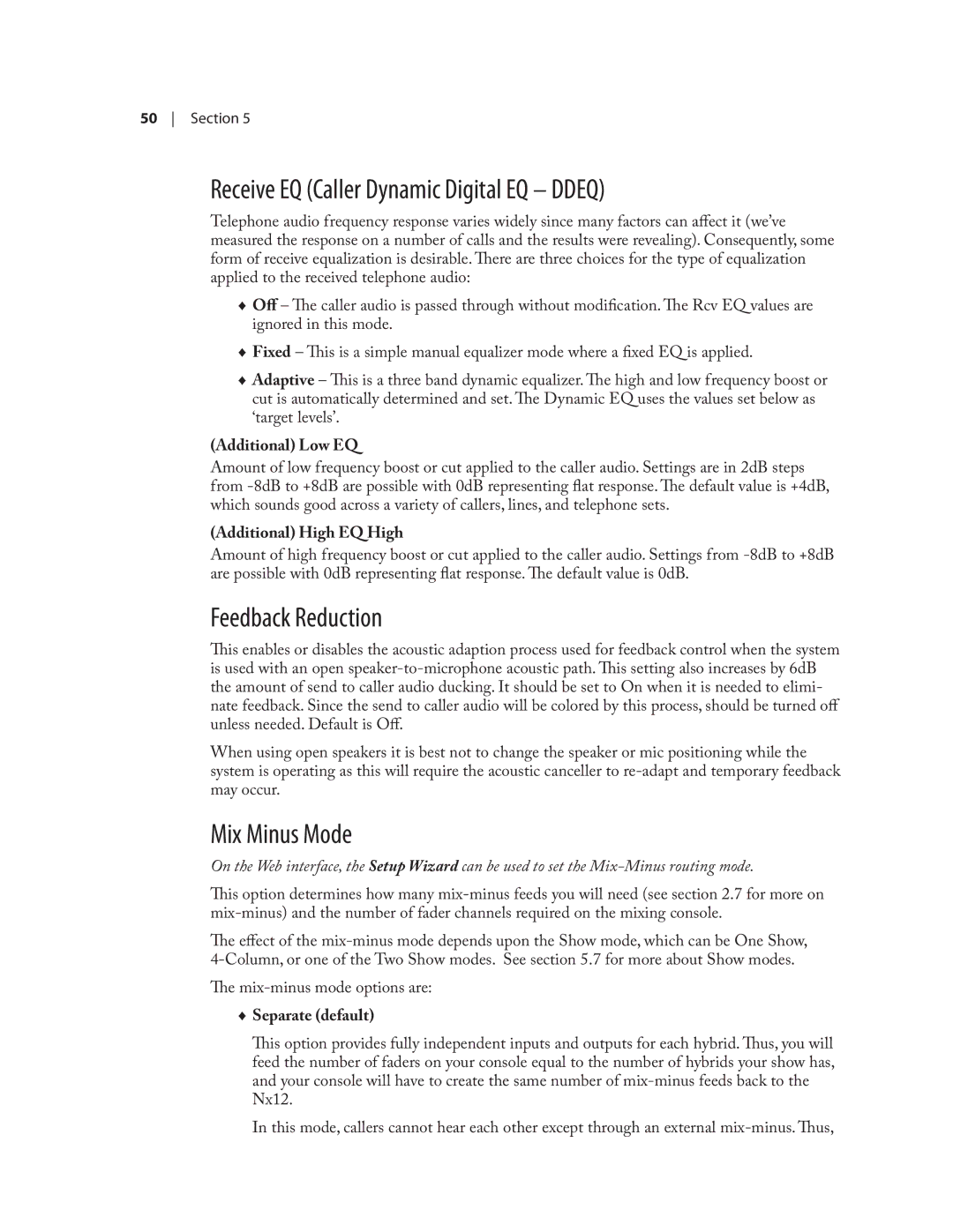 Telos NX12 user manual Receive EQ Caller Dynamic Digital EQ Ddeq, Feedback Reduction, Mix Minus Mode 