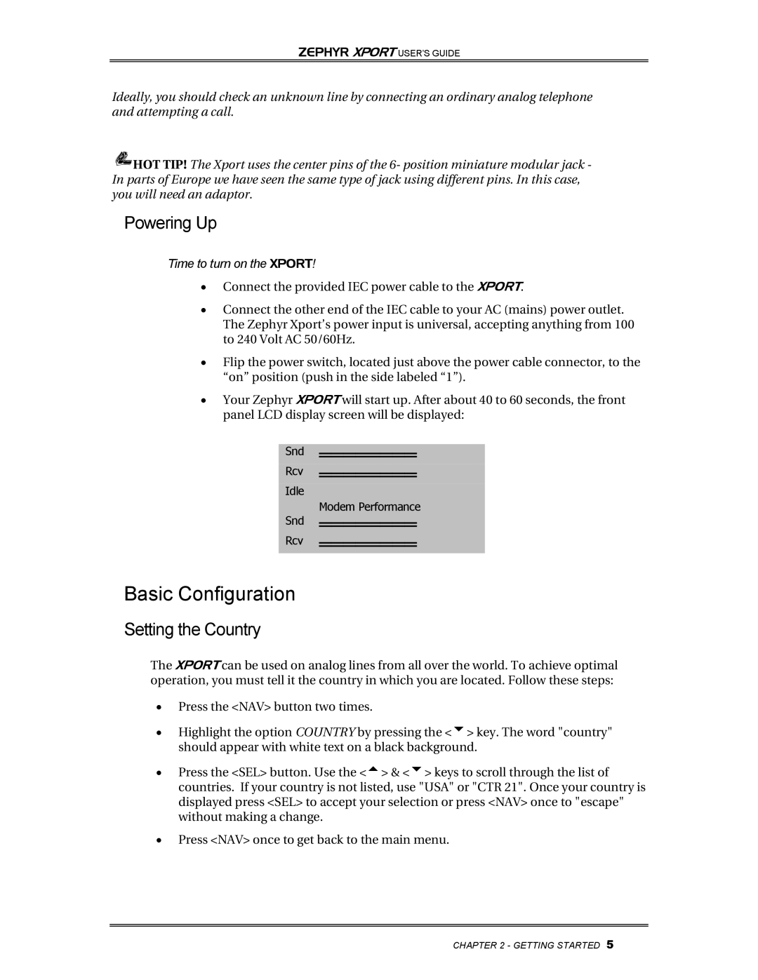 Telos Zephyr Xport manual Basic Configuration, Powering Up, Setting the Country, Time to turn on the Xport 