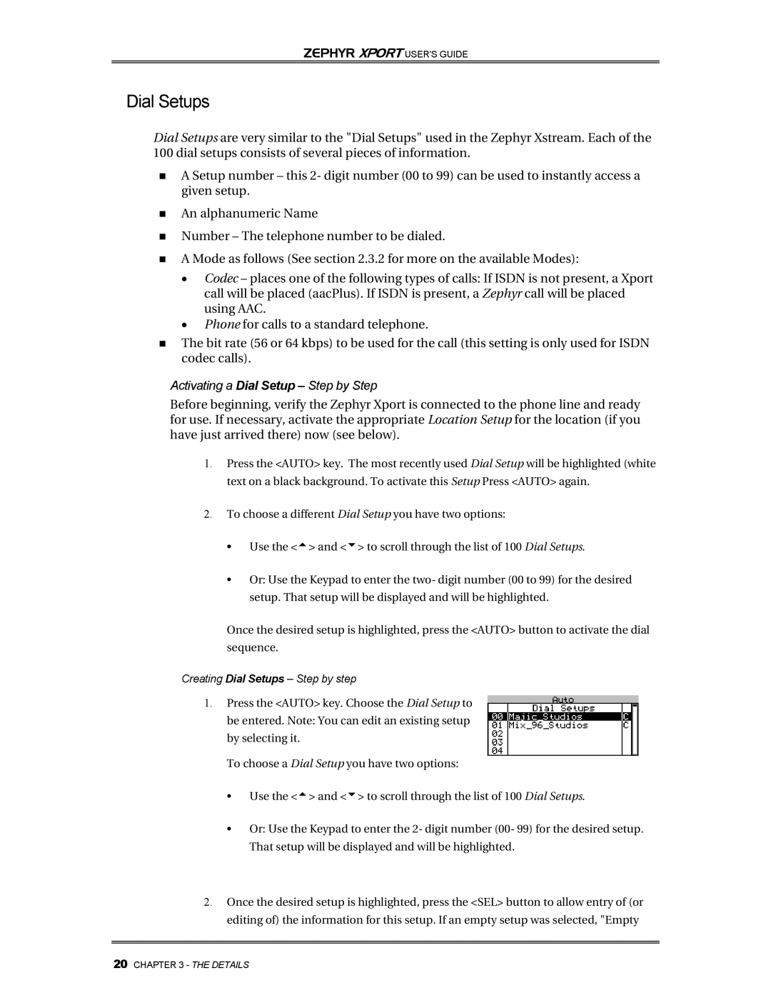 Telos Zephyr Xport manual Dial Setups, Activating a Dial Setup Step by Step 