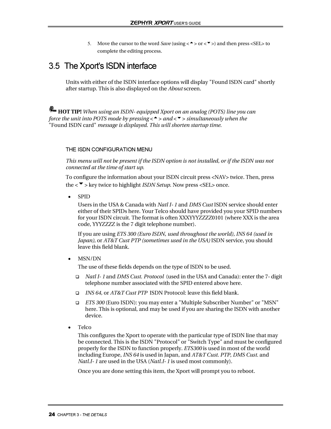 Telos Zephyr Xport manual Xports Isdn interface, Isdn Configuration Menu 