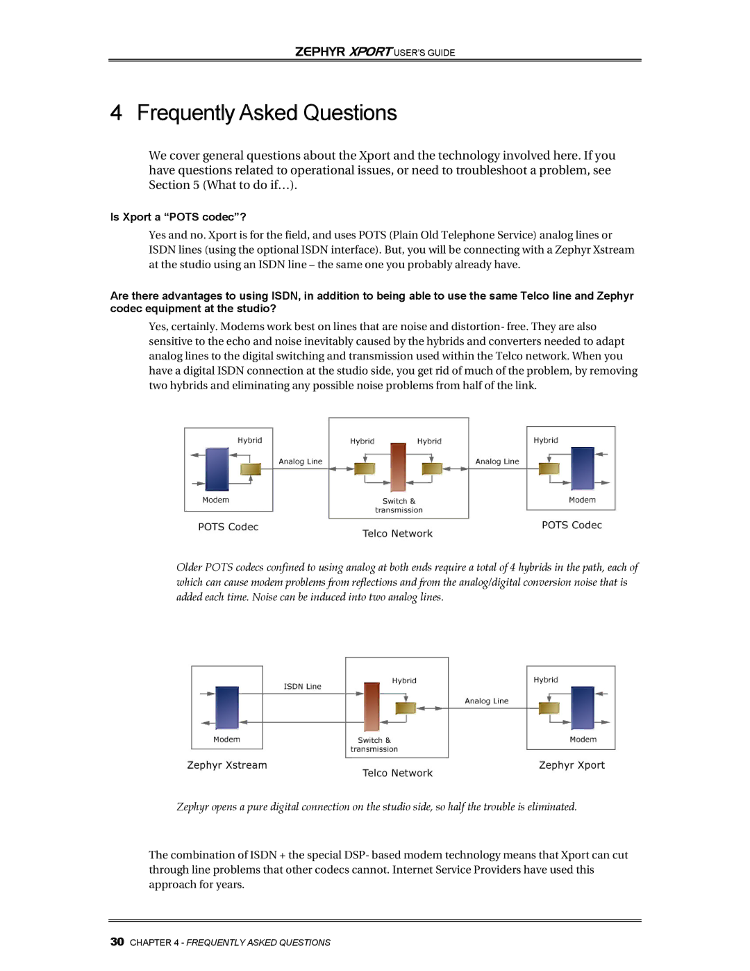 Telos Zephyr Xport manual Frequently Asked Questions, Is Xport a Pots codec? 